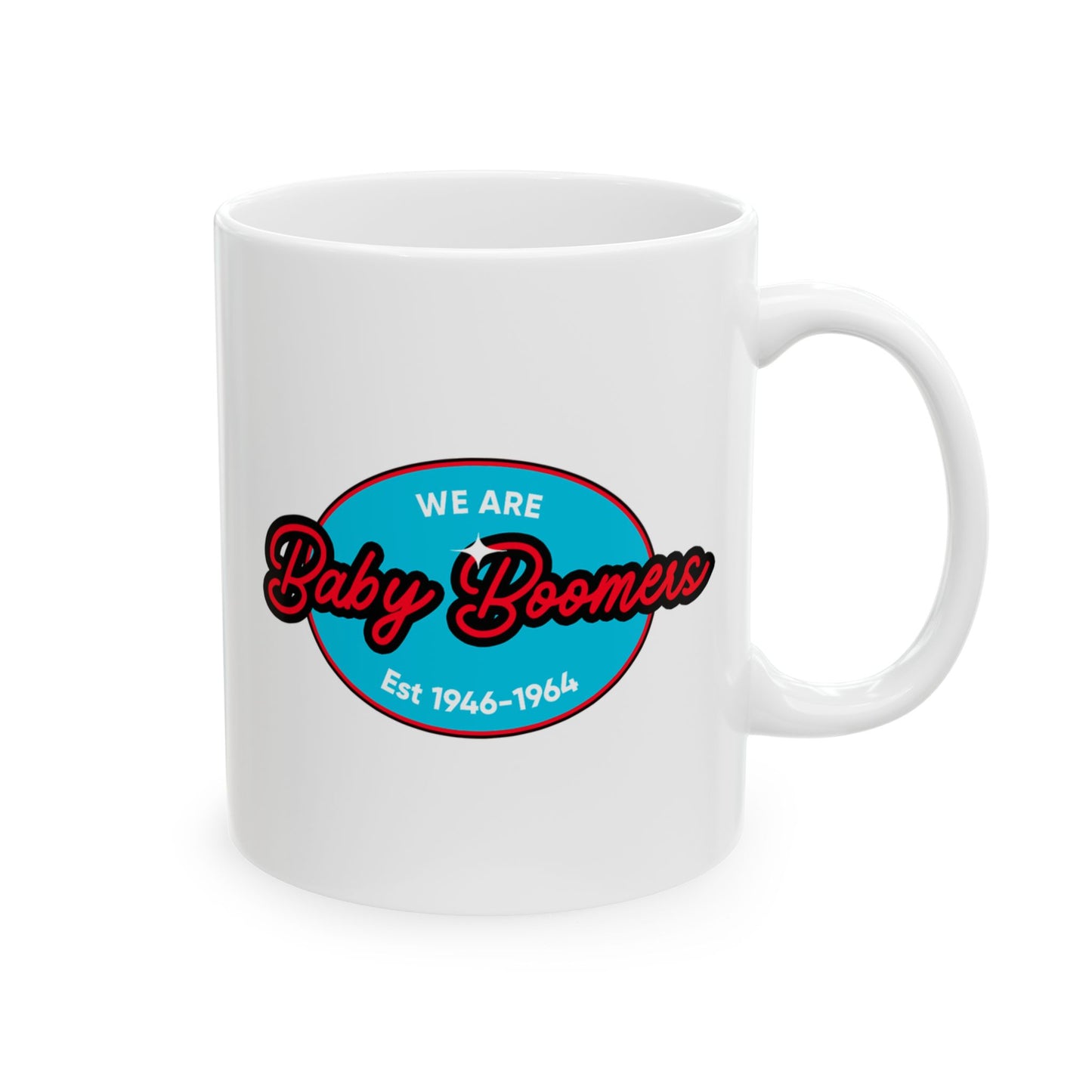 Official We Are Baby Boomers Ceramic Coffee Mug (11oz)