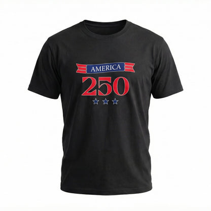 America 250 T-Shirt: Celebrate Freedom & Heritage